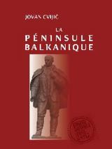 La Péninsule Balkanique